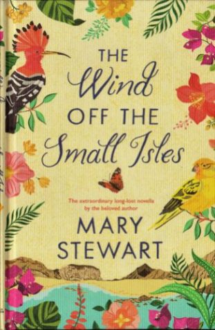 The Wind off the Small Isles, Hodder hb 2016. Illustr Dawn Cooper.